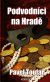 Podvodn�ci na hrad�